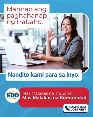 A person working on a laptop. Text on the image reads: “Job hunting is tough. We’ve got your back.” The EDD logo and tagline “Stronger Jobs, Stronger Communities” appear at the bottom along with the California Jobs First logo.